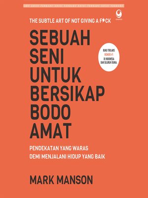 cover image of Sebuah Seni untuk Bersikap Bodo Amat
